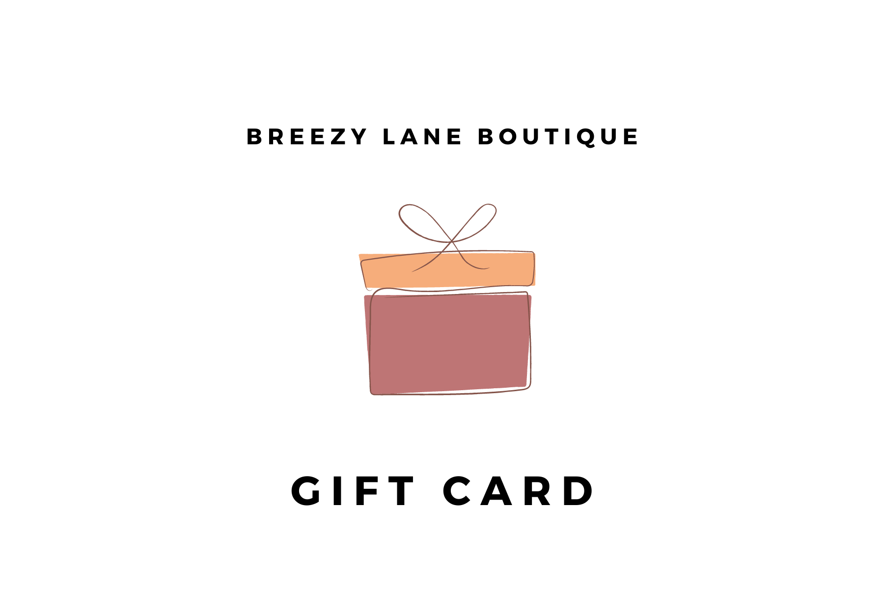 Breezy Lane Boutique Gift Card